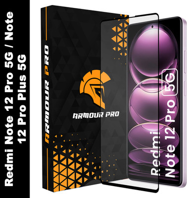 ArmourPro Edge To Edge Tempered Glass for Redmi Note 12 Pro 5G, Redmi Note 12 Pro, Redmi Note 12 Pro Plus 5G, Redmi Note 12 Pro +(Pack of 1)