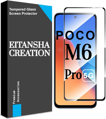 EITANSHA CREATION Edge To Edge Tempered Glass for POCO M6 Pro 5G(Pack of 1)