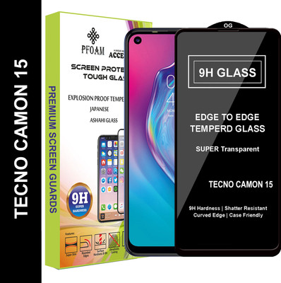 PFOAM Edge To Edge Tempered Glass for TECNO CAMON 15(Pack of 1)