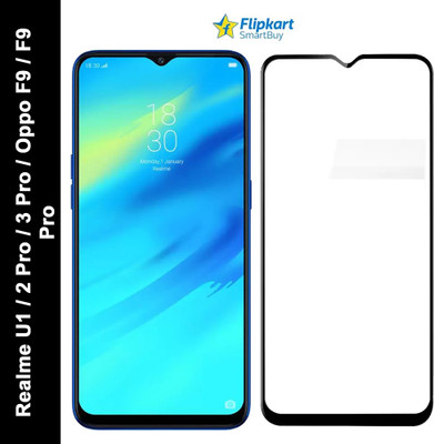Flipkart SmartBuy Edge To Edge Tempered Glass for Oppo F9, OPPO F9 Pro, Realme 2 Pro, Realme U1, Realme 3 Pro(Pack of 1)