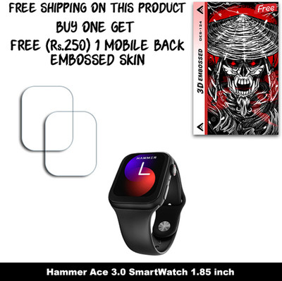 ARBAN Screen Guard for Hammer Ace 3.0 SmartWatch 1.85 inch (FREE 250 RUPEES 1 3D EMBOSSED SKIN FOR MOBILE BACK W2S124)(Pack of 2)