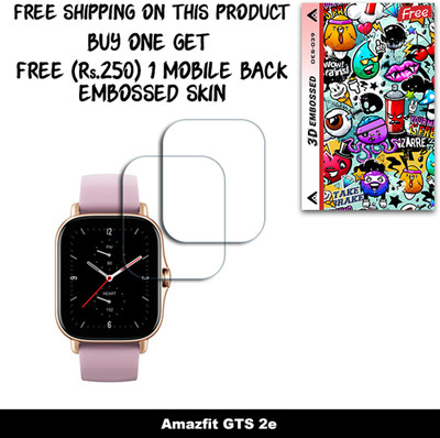 SOMTONE Screen Guard for Amazfit GTS 2e (FREE 250 RUPEES 1 3D EMBOSSED SKIN FOR MOBILE BACK W2S039)(Pack of 2)