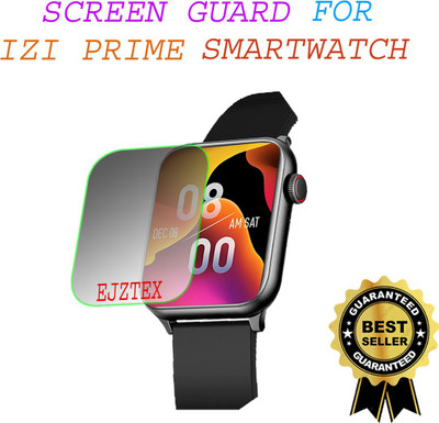 ejzatex Screen Guard for IZI PRIME SMARTWATCH(Pack of 1)