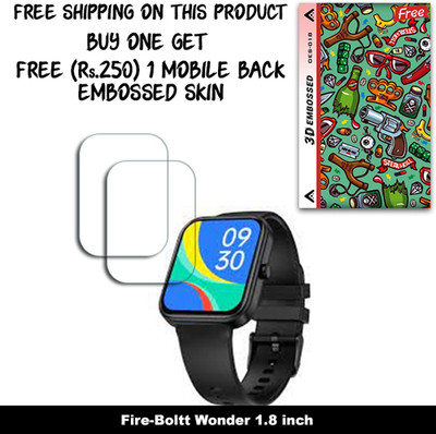 SOMTONE Screen Guard for Fire-Boltt Wonder 1.8 inch WITH FREE 250 RUPEES 1 3D EMBOSSED SKIN FOR MOBILE BACK W2S018(Pack of 2)