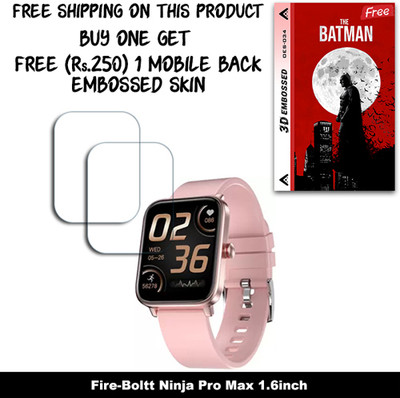 SOMTONE Screen Guard for Fire-Boltt Ninja Pro Max 1.6inch WITH FREE 250 RUPEES 1 3D EMBOSSED SKIN FOR MOBILE BACK W2S034(Pack of 2)
