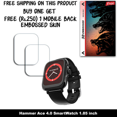 ARBAN Screen Guard for Hammer Ace 4.0 SmartWatch 1.85 inch (FREE 250 RUPEES 1 3D EMBOSSED SKIN FOR MOBILE BACK W2S061)(Pack of 2)
