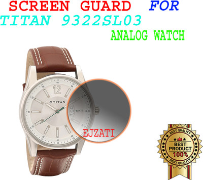 EJZATI Screen Guard for TITAN 9322SL03 ANALOG WATCH(Pack of 1)