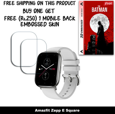 ARBAN Screen Guard for Amazfit Zepp E Square WITH FREE 250 RUPEES 1 3D EMBOSSED SKIN FOR MOBILE BACK W2S034(Pack of 2)