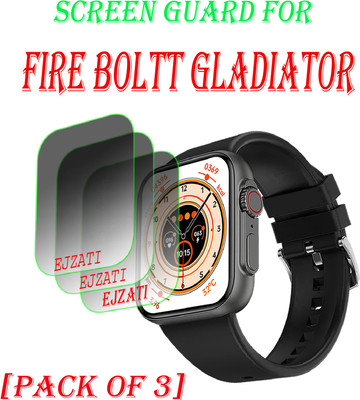 EJZATI Screen Guard for FIRE BOLTT GLADIATOR SMART WATCH(Pack of 3)
