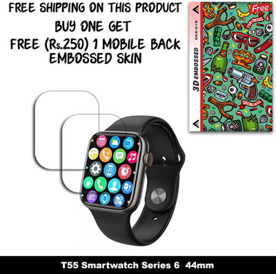 ARBAN Screen Guard for T55 Smartwatch Series 6 44mm WITH FREE 250 RUPEES 1 3D EMBOSSED SKIN FOR MOBILE BACK W2S018(Pack of 2)