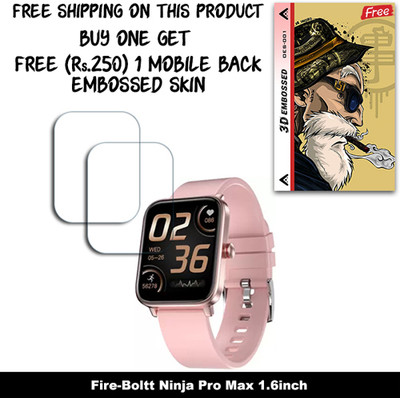 SOMTONE Screen Guard for Fire-Boltt Ninja Pro Max 1.6inch WITH FREE 250 RUPEES 1 3D EMBOSSED SKIN FOR MOBILE BACK W2S001(Pack of 2)