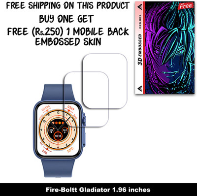 ARBAN Screen Guard for Fire-Boltt Gladiator 1.96 inches WITH FREE 250 RUPEES 1 3D EMBOSSED SKIN FOR MOBILE BACK W2S002(Pack of 2)
