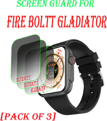 EJZATI Screen Guard for FIRE BOLTT GLADIATOR SMART WATCH(Pack of 3)