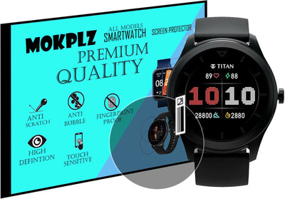 MOKPLZ Screen Guard for TITAN SMART SMARTWATCH(Pack of 1)