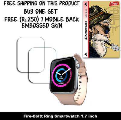 SOMTONE Screen Guard for Fire-Boltt Ring Smartwatch 1.7 inch WITH FREE 250 RUPEES 1 3D EMBOSSED SKIN FOR MOBILE BACK W2S001(Pack of 2)