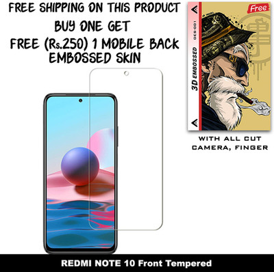 SOMTONE Tempered Glass Guard for REDMI NOTE 10 And Free 1 Mobile Back Embossed Skin With Cut FS001(Pack of 1)