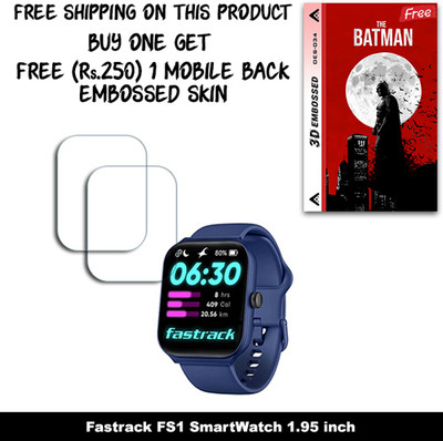 SOMTONE Screen Guard for Fastrack FS1 SmartWatch 1.95 inch WITH FREE 250 RUPEES 1 3D EMBOSSED SKIN FOR MOBILE BACK W2S034(Pack of 2)