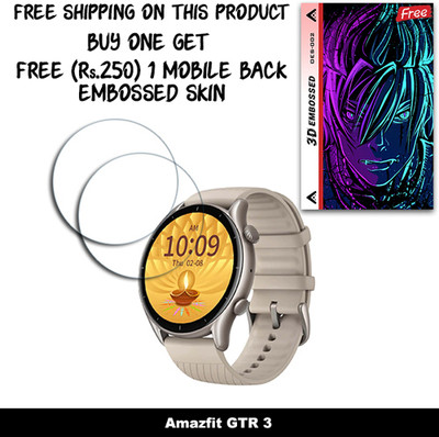 SOMTONE Screen Guard for Amazfit GTR 3 WITH FREE 250 RUPEES 1 3D EMBOSSED SKIN FOR MOBILE BACK W2S002(Pack of 2)