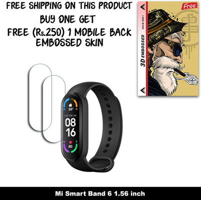 ARBAN Screen Guard for Mi Smart Band 6 1.56 inch WITH FREE 250 RUPEES 1 3D EMBOSSED SKIN FOR MOBILE BACK W2S001(Pack of 2)