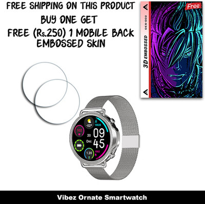 ARBAN Screen Guard for Vibez Ornate Smartwatch WITH FREE 250 RUPEES 1 3D EMBOSSED SKIN FOR MOBILE BACK W2S002(Pack of 2)