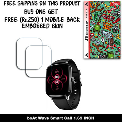 SOMTONE Screen Guard for boAt Wave Smart Call 1.69 INCH WITH FREE 250 RUPEES 1 3D EMBOSSED SKIN FOR MOBILE BACK W2S018(Pack of 2)