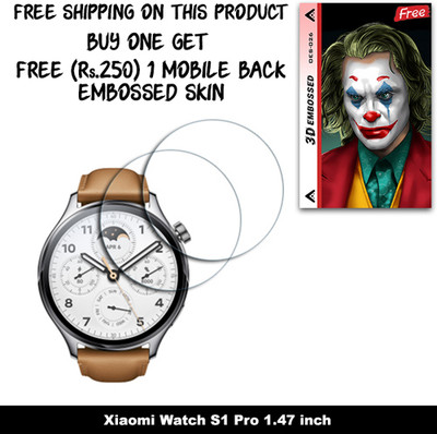 ARBAN Screen Guard for Xiaomi Watch S1 Pro 1.47 inch WITH FREE 250 RUPEES 1 3D EMBOSSED SKIN FOR MOBILE BACK W2S026(Pack of 2)