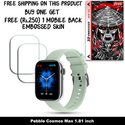 ARBAN Screen Guard for Pebble Cosmos Max 1.81 inch (FREE 250 RUPEES 1 3D EMBOSSED SKIN FOR MOBILE BACK W2S124)(Pack of 2)