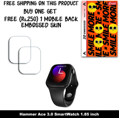 ARBAN Screen Guard for Hammer Ace 3.0 SmartWatch 1.85 inch (FREE 250 RUPEES 1 3D EMBOSSED SKIN FOR MOBILE BACK W2S172)(Pack of 2)