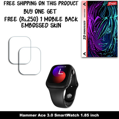 SOMTONE Screen Guard for Hammer Ace 3.0 SmartWatch 1.85 inch WITH FREE 250 RUPEES 1 3D EMBOSSED SKIN FOR MOBILE BACK W2S002(Pack of 2)