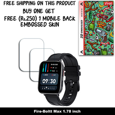 SOMTONE Screen Guard for Fire-Boltt Max 1.78 inch WITH FREE 250 RUPEES 1 3D EMBOSSED SKIN FOR MOBILE BACK W2S018(Pack of 2)