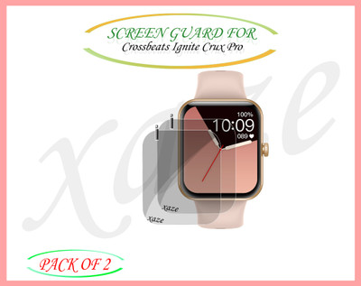 XAZE Screen Guard for Crossbeats Ignite Crux Pro Smartwatch(Pack of 2)