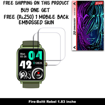 SOMTONE Screen Guard for Fire-Boltt Rebel 1.83 inche WITH FREE 250 RUPEES 1 3D EMBOSSED SKIN FOR MOBILE BACK W2S002(Pack of 2)