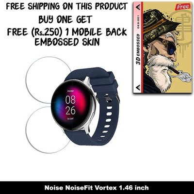 SOMTONE Screen Guard for Noise Noise Fit Vortex 1.46 inch Smartwatch SCREEN GUARD WITH FREE 250 RUPEES 1 3D EMBOSSED SKIN FOR MOBILE BACK W2S001(Pack of 2)