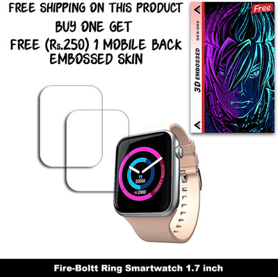 SOMTONE Screen Guard for Fire-Boltt Ring Smartwatch 1.7 inch WITH FREE 250 RUPEES 1 3D EMBOSSED SKIN FOR MOBILE BACK W2S002(Pack of 2)