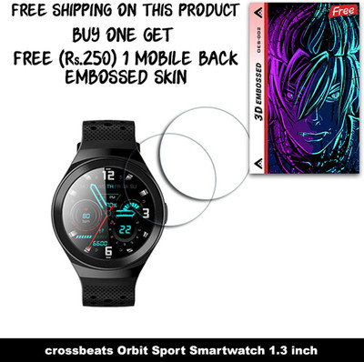 ARBAN Screen Guard for crossbeats Orbit Sport Smartwatch 1.3 inch WITH FREE 250 RUPEES 1 3D EMBOSSED SKIN FOR MOBILE BACK W2S002(Pack of 2)