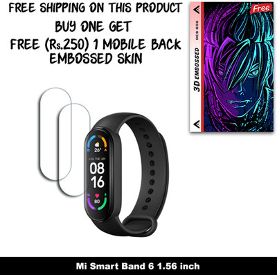 SOMTONE Screen Guard for Mi Smart Band 6 1.56 inch WITH FREE 250 RUPEES 1 3D EMBOSSED SKIN FOR MOBILE BACK W2S002(Pack of 2)