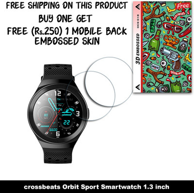 SOMTONE Screen Guard for crossbeats Orbit Sport Smartwatch 1.3 inch WITH FREE 250 RUPEES 1 3D EMBOSSED SKIN FOR MOBILE BACK W2S018(Pack of 2)