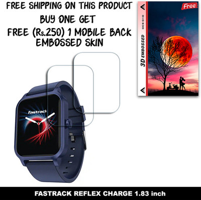 SOMTONE Screen Guard for FASTRACK REFLEX CHARGE 1.83 inch WITH FREE 250 RUPEES 1 3D EMBOSSED SKIN FOR MOBILE BACK W2S010(Pack of 2)