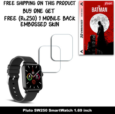 ARBAN Screen Guard for Pluto SW250 SmartWatch 1.69 inch WITH FREE 250 RUPEES 1 3D EMBOSSED SKIN FOR MOBILE BACK W2S034(Pack of 2)