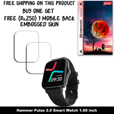 ARBAN Screen Guard for Hammer Pulse 2.0 Smart Watch 1.69 inch WITH FREE 250 RUPEES 1 3D EMBOSSED SKIN FOR MOBILE BACK W2S010(Pack of 2)