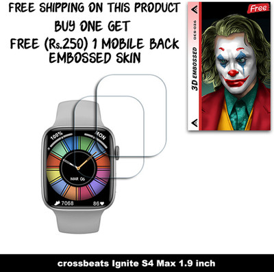 SOMTONE Screen Guard for crossbeats Ignite S4 Max 1.9 inch WITH FREE 250 RUPEES 1 3D EMBOSSED SKIN FOR MOBILE BACK W2S026(Pack of 2)