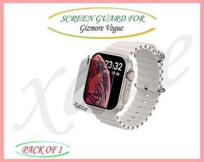 XAZE Screen Guard for Gizmore Vogue Smartwatch(Pack of 1)
