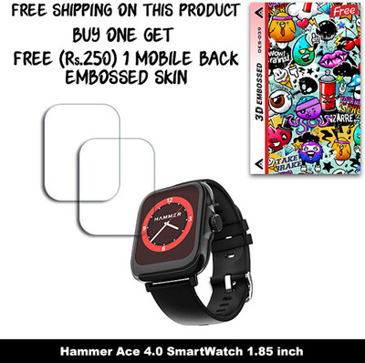 ARBAN Screen Guard for Hammer Ace 4.0 SmartWatch 1.85 inch (FREE 250 RUPEES 1 3D EMBOSSED SKIN FOR MOBILE BACK W2S039)(Pack of 2)