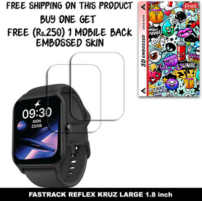 SOMTONE Screen Guard for FASTRACK REFLEX KRUZ LARGE 1.8 inch (FREE 250 RUPEES 1 3D EMBOSSED SKIN FOR MOBILE BACK W2S039)(Pack of 2)