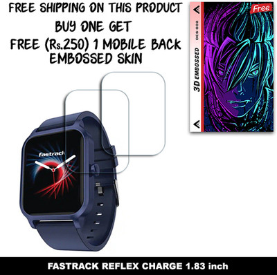 ARBAN Screen Guard for FASTRACK REFLEX CHARGE 1.83 inch WITH FREE 250 RUPEES 1 3D EMBOSSED SKIN FOR MOBILE BACK W2S002(Pack of 2)