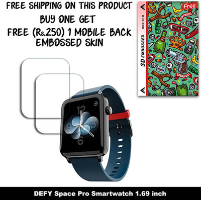 SOMTONE Screen Guard for DEFY Space Pro Smartwatch 1.69 inch WITH FREE 250 RUPEES 1 3D EMBOSSED SKIN FOR MOBILE BACK W2S018(Pack of 2)