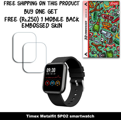 SOMTONE Screen Guard for Timex Metalfit SPO2 smartwatch WITH FREE 250 RUPEES 1 3D EMBOSSED SKIN FOR MOBILE BACK W2S018(Pack of 2)