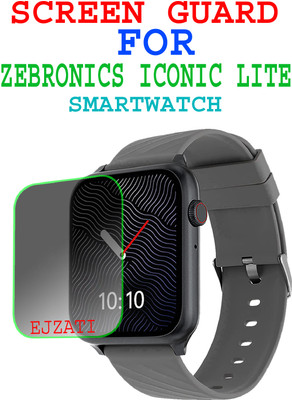 EJZATI Screen Guard for ZEBRONICS ICONIC LITE SMARTWATCH(Pack of 1)