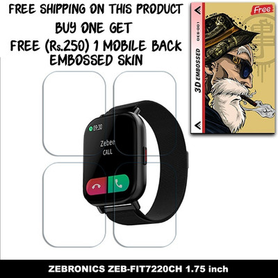 SOMTONE Screen Guard for ZEBRONICS ZEB-FIT7220CH 1.75 inch Smartwatch SCREEN GUARD WITH FREE 250 RUPEES 1 3D EMBOSSED SKIN FOR MOBILE BACK W4S001(Pack of 4)
