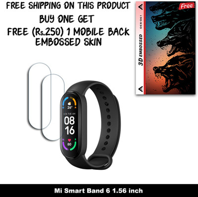 ARBAN Screen Guard for Mi Smart Band 6 1.56 inch (FREE 250 RUPEES 1 3D EMBOSSED SKIN FOR MOBILE BACK W2S061)(Pack of 2)